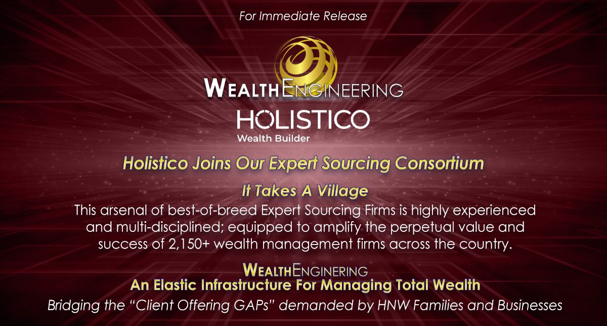 Holistico Joins The Wealth Engineering Expert Sourcing Consortium