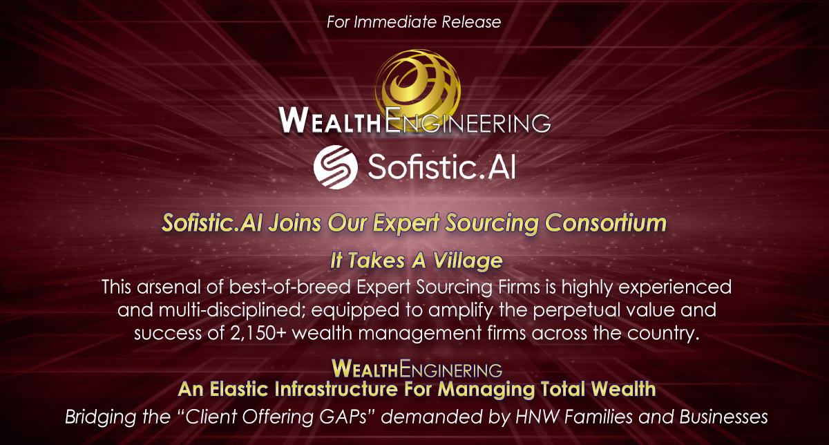 Sofistic.AI Joins The Wealth Engineering Expert Sourcing Consortium