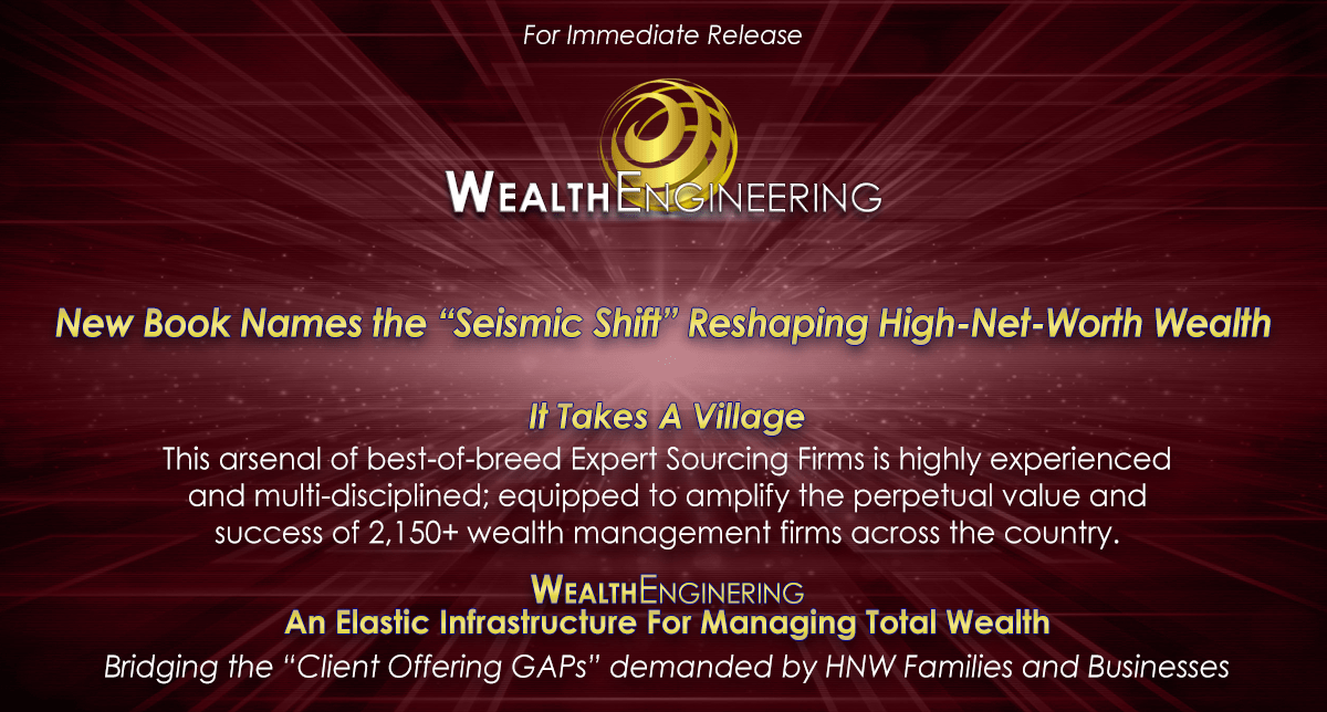 New Book Names the “Seismic Shift” Reshaping High-Net-Worth Wealth Advisory—And Gives FusionPowered Advisors™ a Blueprint to Lead It