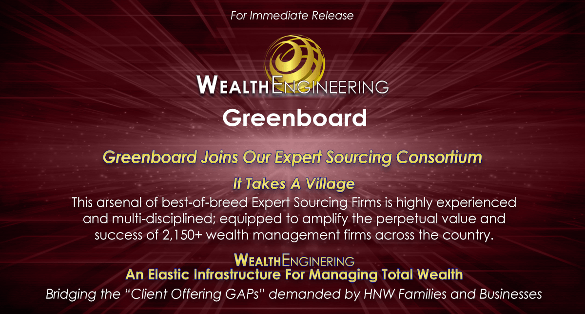 Greenboard Joins The Wealth Engineering Expert Sourcing Consortium